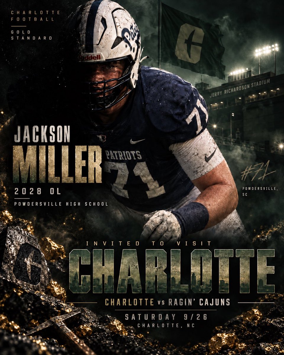 BigRedJax's tweet photo. 🚨 INVITED TO CHARLOTTE ⛏️🏈

Thankful for the opportunity to visit Charlotte Football! Excited to see the program up close and spend time with the coaching staff.

Jackson Miller | 2028 OL | #71
Powdersville High School

@CharlotteFTBL @arudolph53 @CoachClay_CLT 

#GoldStandard #CharlotteFootball #ClassOf2028 #OL #AGTG