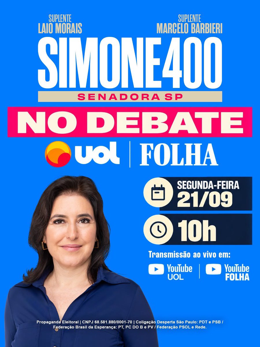 simonetebetbr's tweet photo. 📺 Amanhã, segunda-feira, às 10h, participo do Debate na Uol/Folha.

Assista ao vivo: https://t.co/SuCr1tTX6x

📲 Compartilhe com seus amigos e familiares.

Simone Senadora 4️⃣0️⃣0️⃣✅

Essa é uma mensagem da Coligação Desperta São Paulo: PDT e PSB / Federação Brasil da Esperança: PT, PC DO B e PV / Federação PSOL e Rede. CNPJ 68.581.880/0001-70