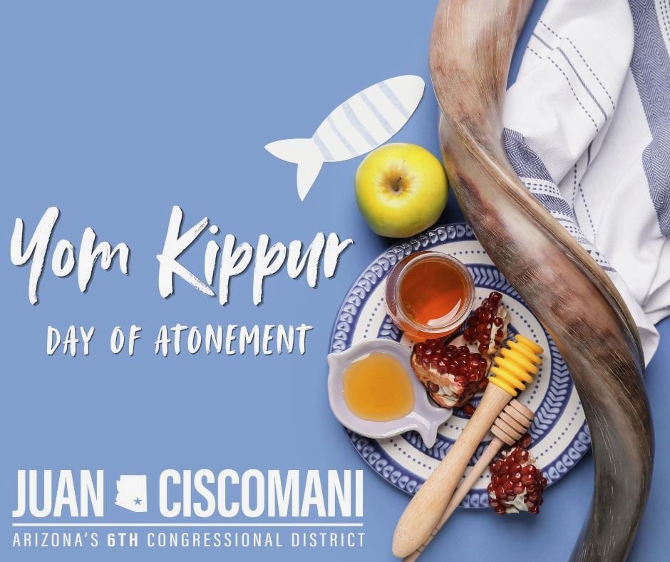 RepCiscomani's tweet photo. Wishing all across #AZ06 a peaceful and meaningful Yom Kippur and Gmar Hatima Tova to all those who observe! https://t.co/kVV79kb9Sh