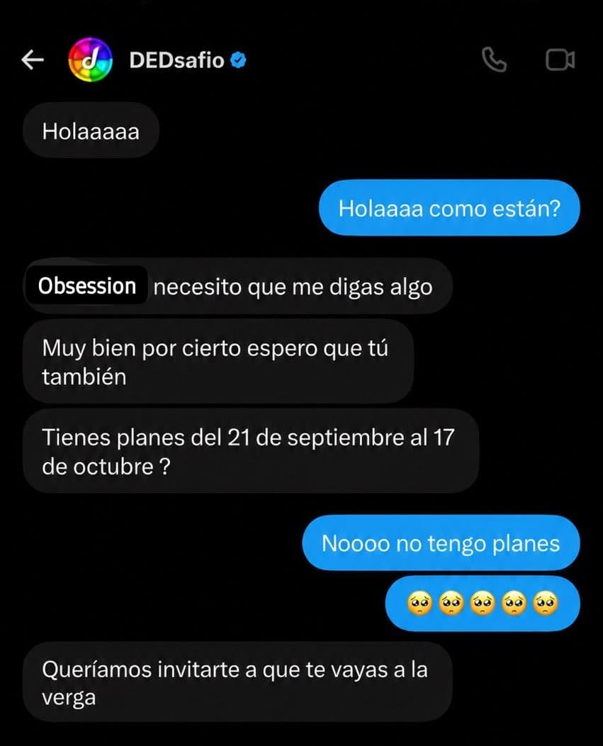 rockedty's tweet photo. @obsessionTwitch Oye se filtro tu conversación con dedsafio https://t.co/26FAjrGzfz