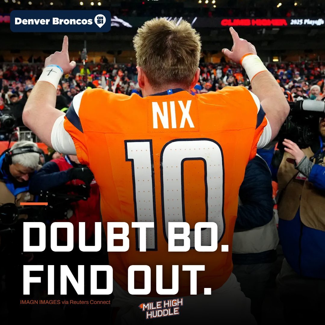 MileHighHuddle's tweet photo. Doubt Bo Nix. Find out. https://t.co/LMGBtoVFxR