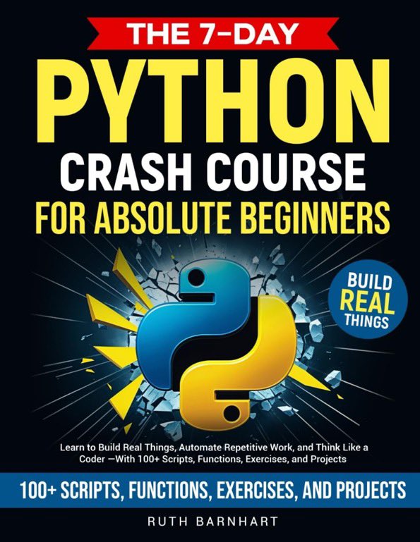 KirkDBorne's tweet photo. 4 book choices to Learn Python (for beginners):

1) Python Illustrated: https://t.co/1z805u7BWc

2) Master Python Fundamentals: https://t.co/u8odRjiU4K

3) 7-Day Python Crash Course: https://t.co/GHqdw7oSXP

4) Python Crash Course [3rd Edition. A Hands-On, Project-Based]: https://t.co/9CamVbs2Xc (over 1.5M sold)