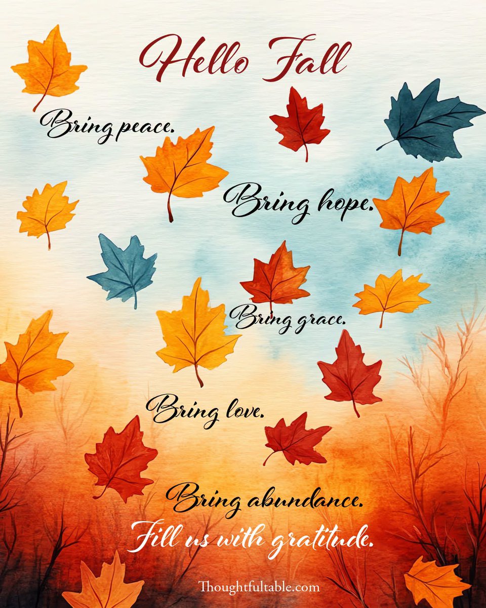 LifeWithJohn's tweet photo. We say hello to fall! 🍂🍁~  As with every new season, it's an opportunity to do something new. What's absolutely true is:
" Autumn shows us how beautiful it is let things go."
Have a fun season! https://t.co/UgeOHIXLFn
