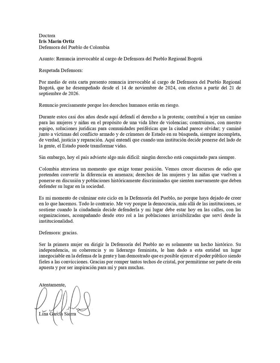 LinaGarciaSi's tweet photo. “Renuncio porque los derechos humanos están en riesgo.”

Cierro mi etapa en la Defensoría Regional Bogotá.  Frente al actual Gobierno, seguiré defendiendo con independencia los derechos de las mujeres, las víctimas y las poblaciones históricamente discriminadas.

Cambio de lugar, no de causa.