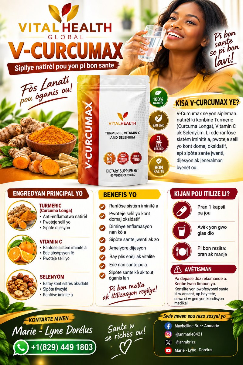 AnmBrizz's tweet photo. V-CURCUMAX
Pou tout Engredyan ak Benefis Sipleman sa ekri nan flyer an
Fason pou konsome Sipleman sa ekri nan flyer an tou
Li gen yon Avètisman ladanl tou
Pou tout kòmand klike nan Lien 🔗 Shop Biznis la ki épingle nan premye piblikasyon an
VITAL HEALTH GLOBAL
#Adaptogenes https://t.co/PobCBZ7itf