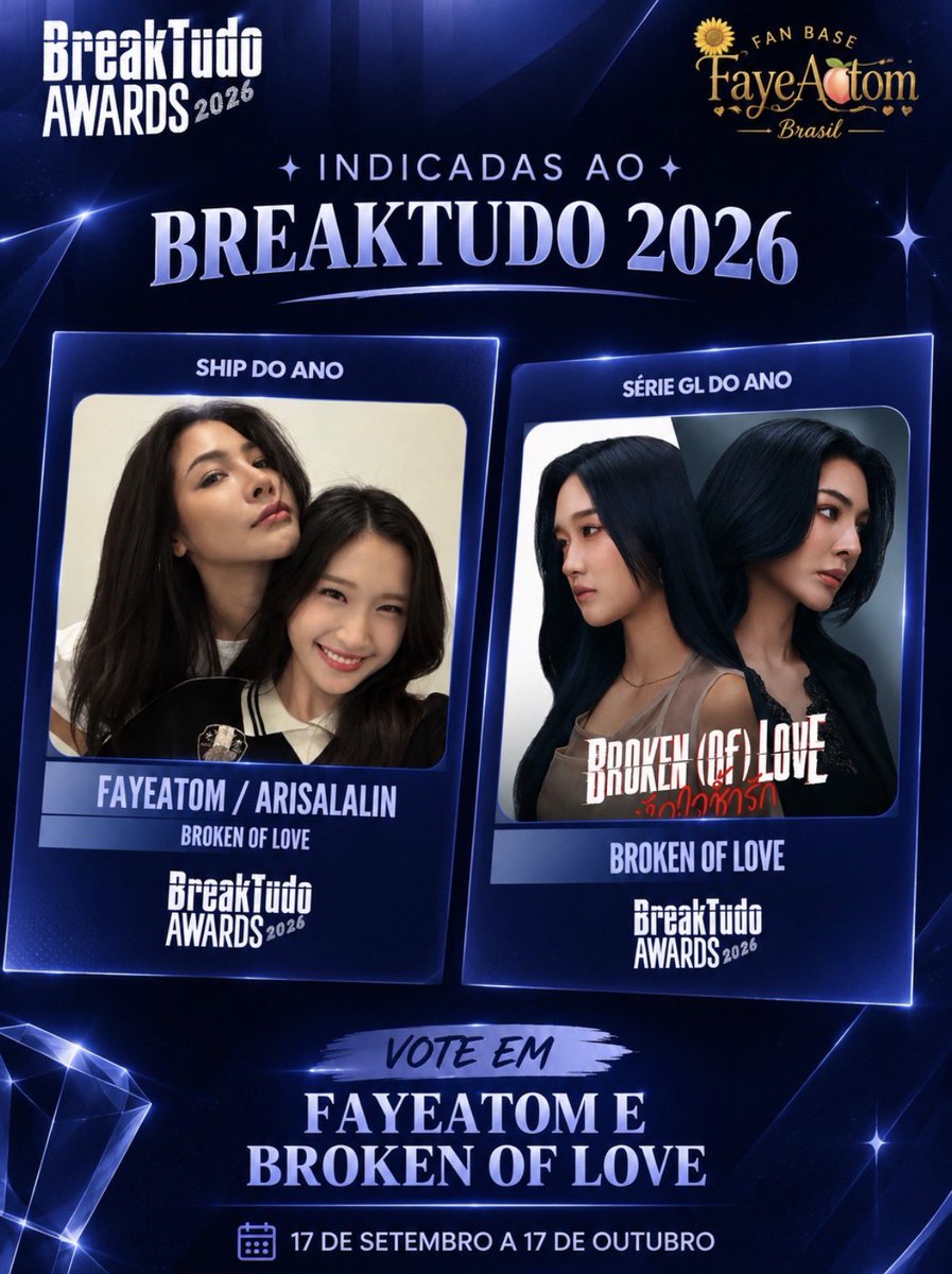 FayeAtomBrasill's tweet photo. 🚨 NÃO SE ESQUEÇAM DE VOTAR 🚨

🌻🍑 FayeAtom estão indicadas em DUAS categorias!

🏆 Ship do Ano:https://t.co/kJucPfRoZf

🏆  GL do Ano:https://t.co/opyqX4K9Gp

Bora votar e mostrar a força da Fayemily! 🔥💪🏻❤️

Votos ilimitados

#FayePeraya #ฝ้ายพีรญา 
#AtomPariya #อะตอมปริยะ 
#FayeAtom #ฝ้ายอะตอม 
#BreakTudoAwards