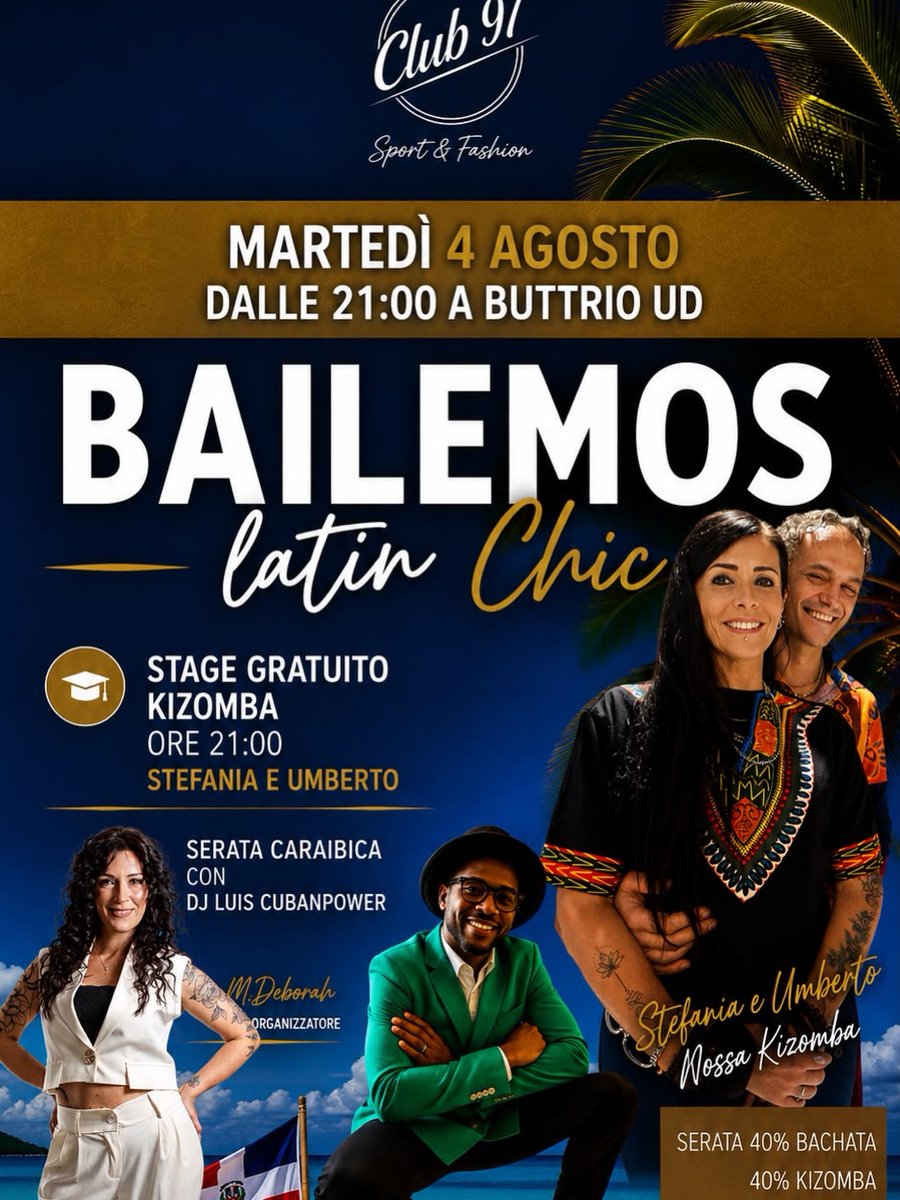 KarlTeaterfce8's tweet photo. 💥💥💥vi aspettiamo 💥💥💥
Martedì 4 agosto dalle 21
Stage gratuito Kizomba con @kizombanossa, a seguire serata latina con 40% Kizomba, 40% Bachata e 20% salsa con @jorgeluiscamino
Prima consumazione obbligatoria 10€
presso la bellissima location https://t.co/EJOoSUT4Ot