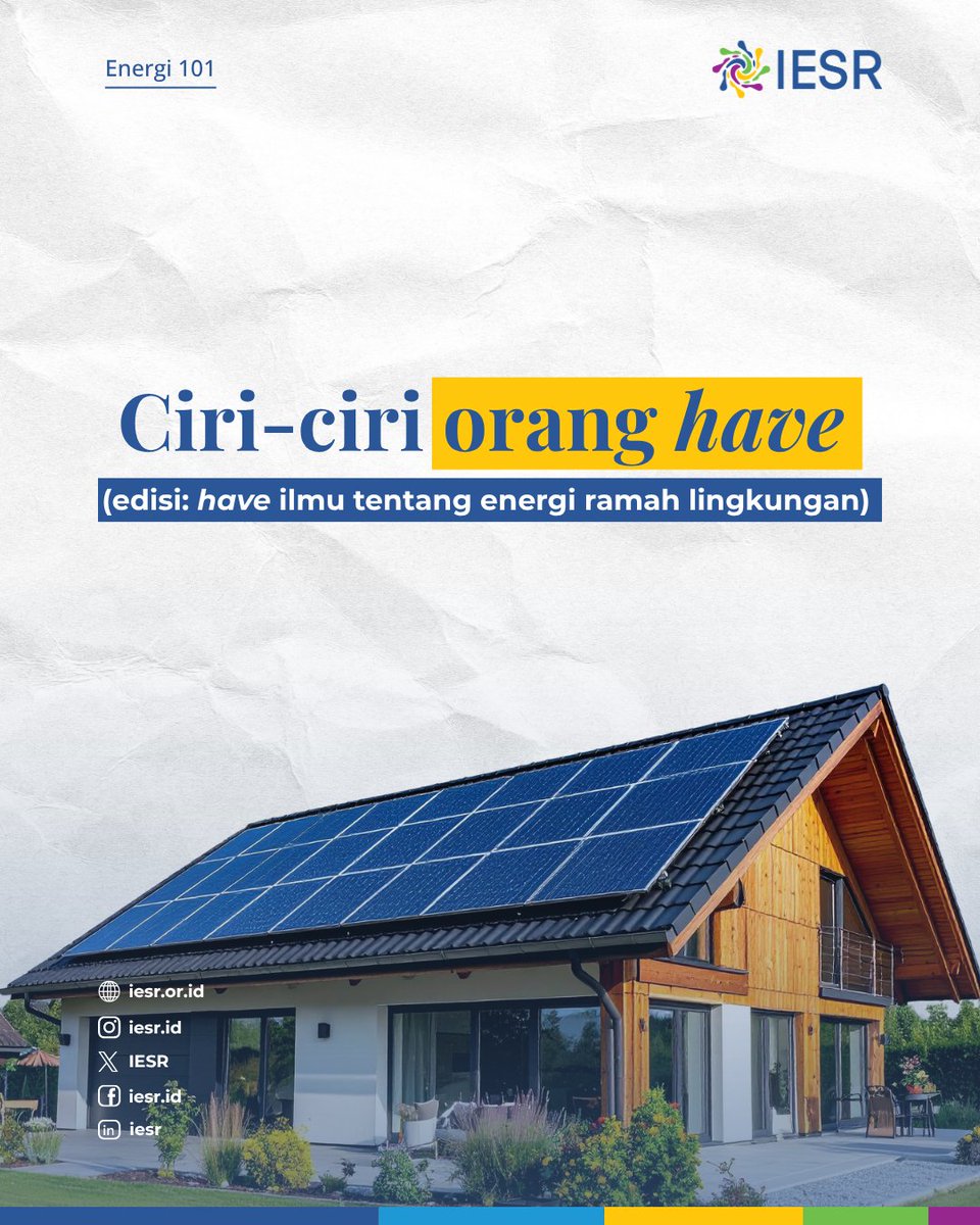 IESR's tweet photo. Sobat Essentials, siapa bilang "Orang Have" cuma soal materi? 🤔 Sekarang, orang have juga bisa berarti punya ilmu tentang energi #ramahlingkungan! https://t.co/mUVpEwLS0K