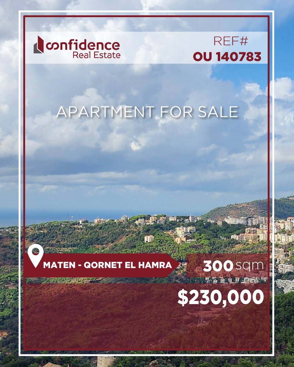 confidence_cre's tweet photo. Price : 230 000$ + 2.5 commission
For more information, contact us at: 71000850
REF#OU140783
#QornetElHamra #QornetElHamraRealEstate
#CONFIOU
J https://t.co/oFxSp7hxnM