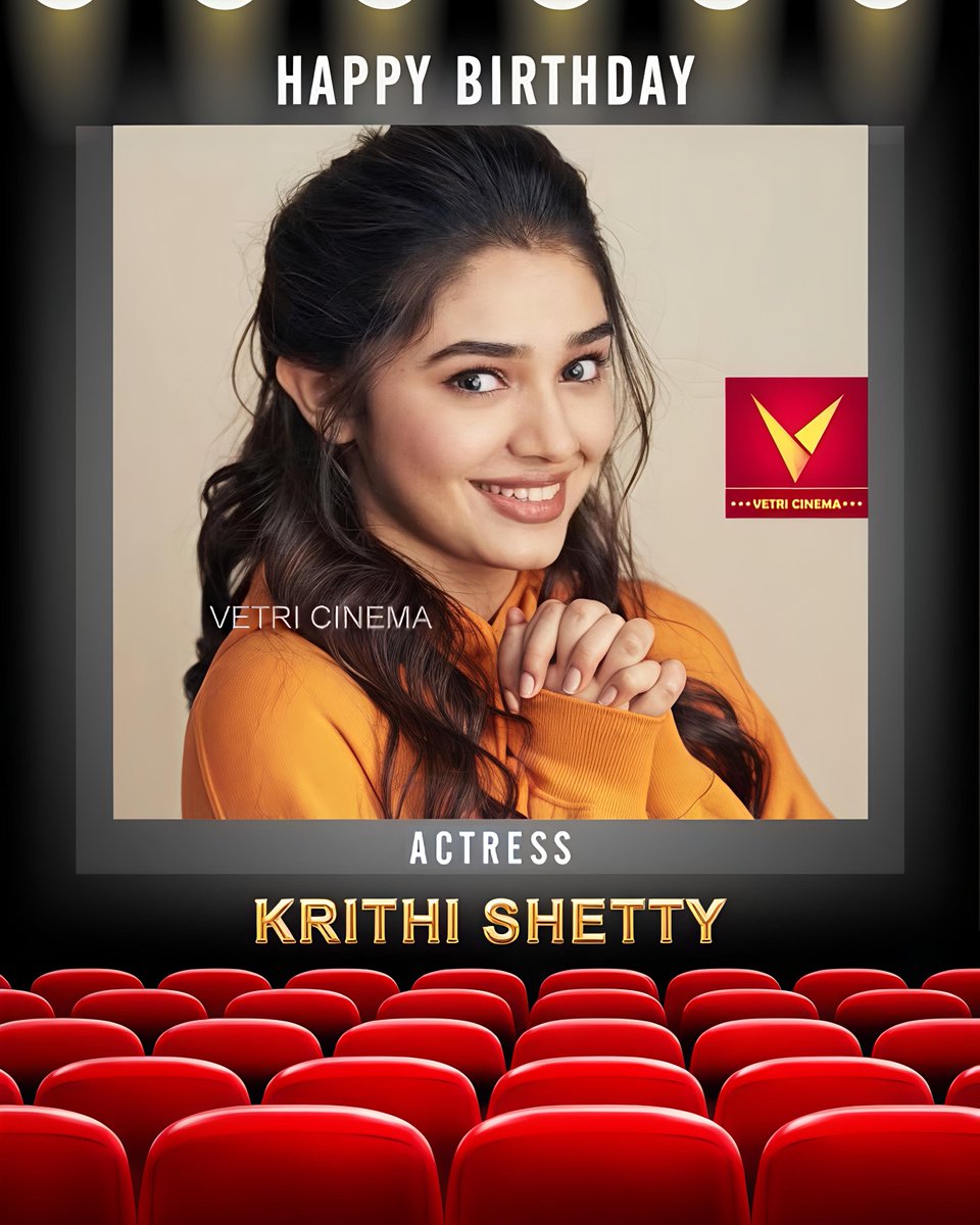 Vetricinema's tweet photo. Happy Birthday To Our Favourite  Actress Krithi Shetty Mam 🎂👑💐 

@Vetricinema
#KrithiShetty
#ActressKrithiShetty
#HBDKrithiShetty
#HappybirthdayKrithiShetty
#Vetricinema
@Babuvetriveeran https://t.co/ecee6cIu54