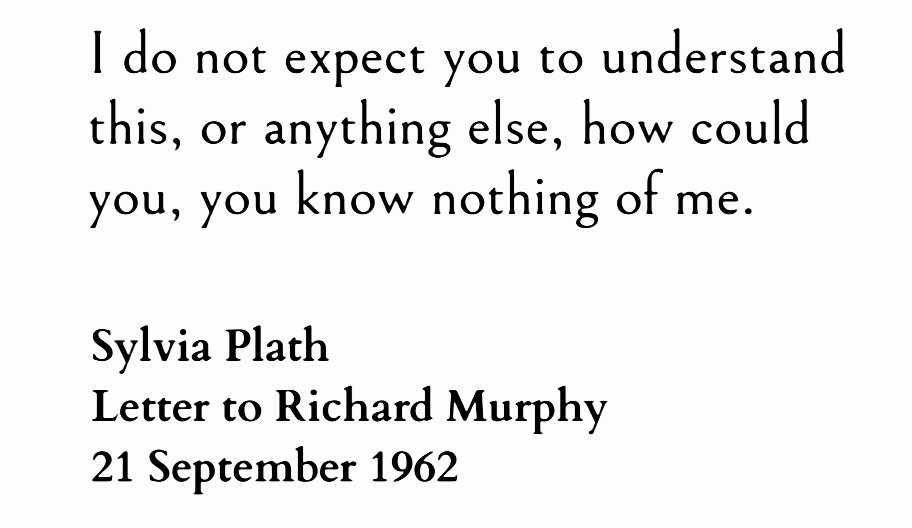 NostosLit's tweet photo. ― Sylvia Plath https://t.co/sdhAyxblPH