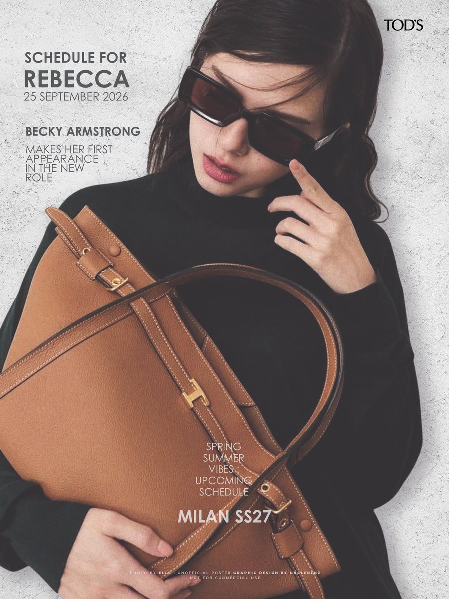 AchaomCm's tweet photo. TOD’S Brand Ambassador Becky Rebecca heads to Milan Fashion Week 🤍✨

📌 25 September 2026 👀

#Tods #TodsxBecky
#beckysangels #BeckyArmstrong‌ https://t.co/5J8kcv1yPx