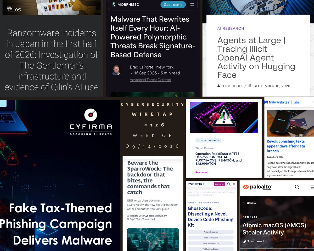 AndySvints's tweet photo. Cybersecurity Wiretap #126: From Fake Tax Alerts to Self-Rewriting Malware with a Focus on AI-Powered Threats (week of 09/14/2026)

 https://t.co/yjwdV7kxF7 https://t.co/xfYAjA7swb