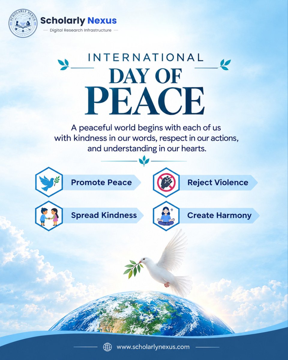 scholarlynexus's tweet photo. Peace is more than the absence of conflict it is the foundation for collaboration, progress, and a better future.

Peace begins with us.

#InternationalDayOfPeace 
#PeaceDay
#Collaboration 
#TogetherForPeace 
#ScholarlyNexus https://t.co/jO6eImGLOR