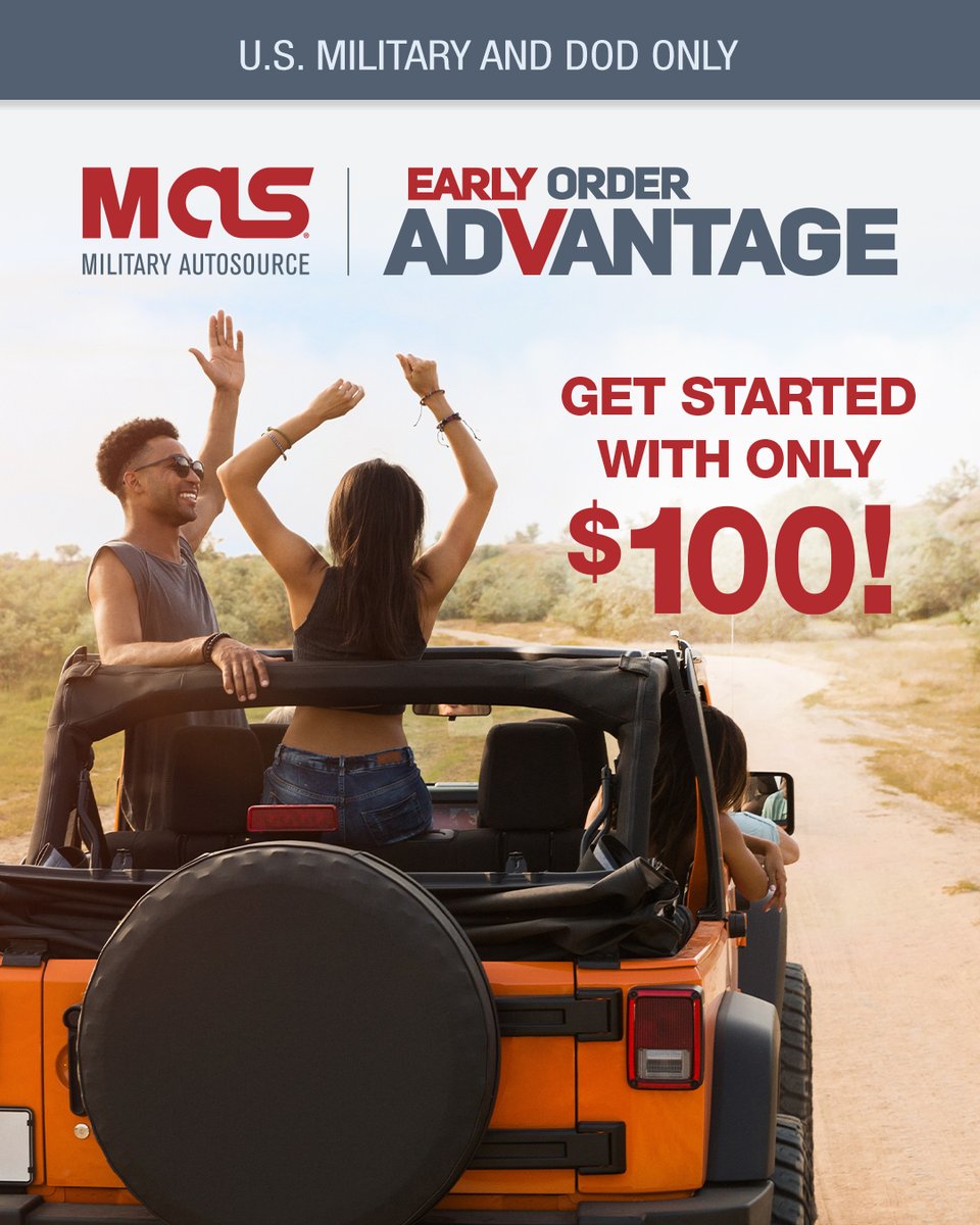 ColleneFinbq0c's tweet photo. Military AutoSource’s Early Order Advantage Program helps you get the car you want at the payment you need, right on time. Start with $100 down, and we’ll match your down payment up to $750. Contact us for details. https://t.co/ybbHUzqYB6