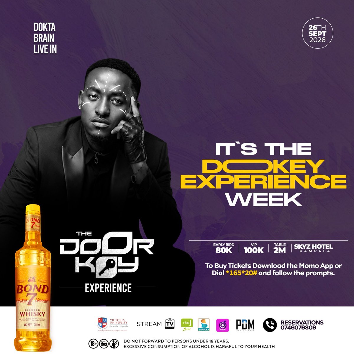 doktabrainmusic's tweet photo. THE DOORKEY EXPERIENCE WEEK 🗝️🔥

26TH SEPTEMBER, we open the doors at SKYZ HOTEL KAMPALA.

If you haven’t secured your ticket or table yet, now is the time. See you there! 🖤

🎟️ Tickets⁠: https://t.co/8SJLSUaAd8
🍾 Tables Reservations : 0746 076 309

#TheDoorkeyExperience https://t.co/Z8VuK1XMag
