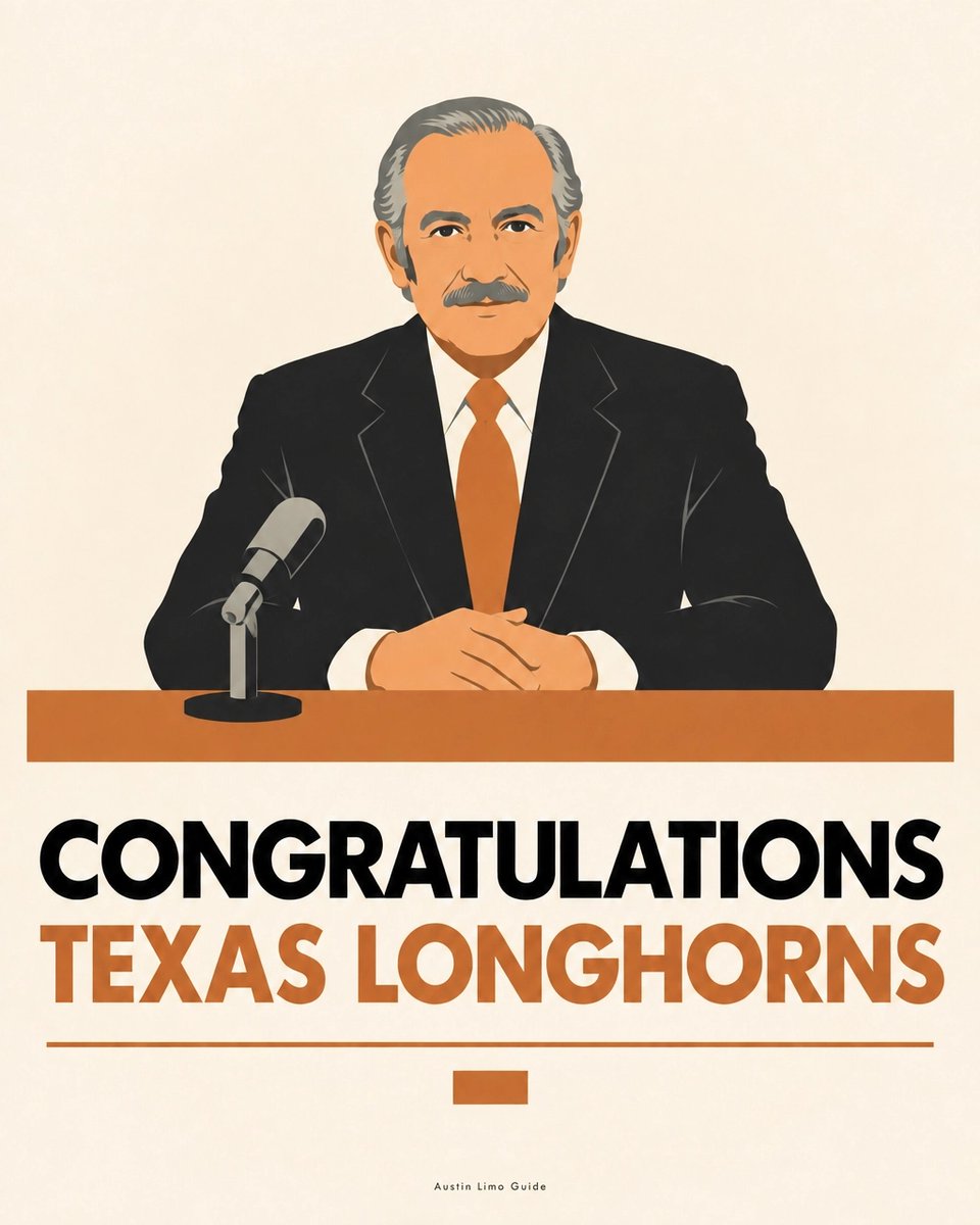 AustinLimoGuide's tweet photo. “And that's the way it is”  Walter Cronkite

Congratulations, Texas Longhorns! https://t.co/hBiGpiqPc8