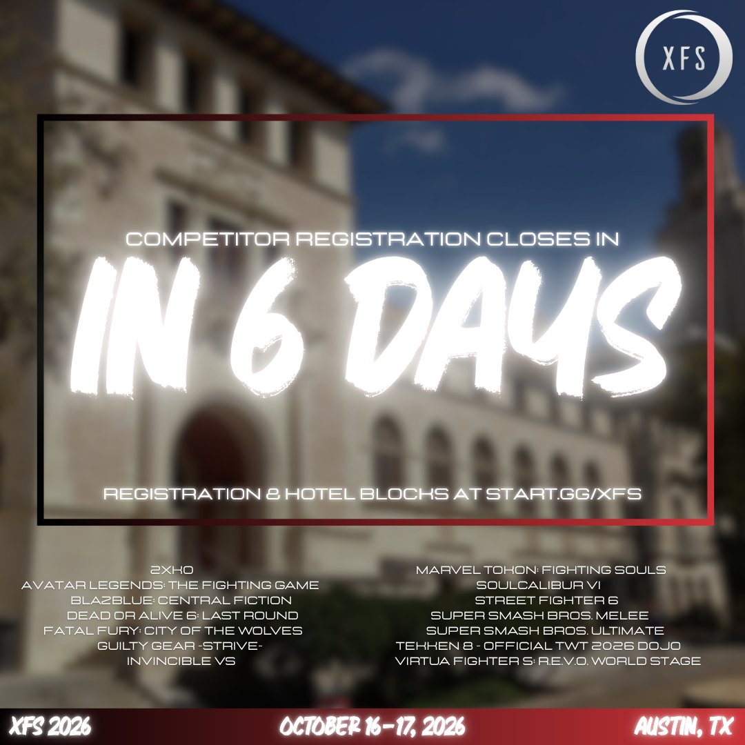 xfshowdown's tweet photo. 📢Friendly reminder that competitor registration for #XFS2026 in Austin, TX closes in 6 days, on Friday, September 25th @ 11:59PM CDT!
🔗Registration, Hotel Blocks & more info: https://t.co/OvTjBlL48O
#FGC https://t.co/zxsXByka4a