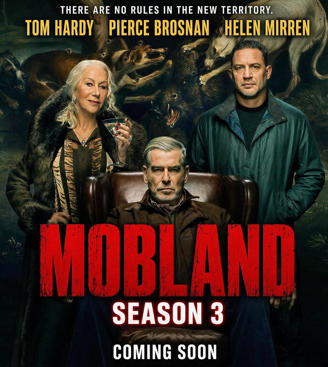 KarinFisteht4d's tweet photo. Photo by Movie Magic With Brian on September 03, 2026. May be an image of poster and text that says "THERE ARE NO RULES IN THE NEW TERRITORY. TOM HARDY PIERCE BROSNAN HELEN MIRREN MOBLAND AND MOBL SEASON 3 COMING SOON". https://t.co/k8FsrcugrS