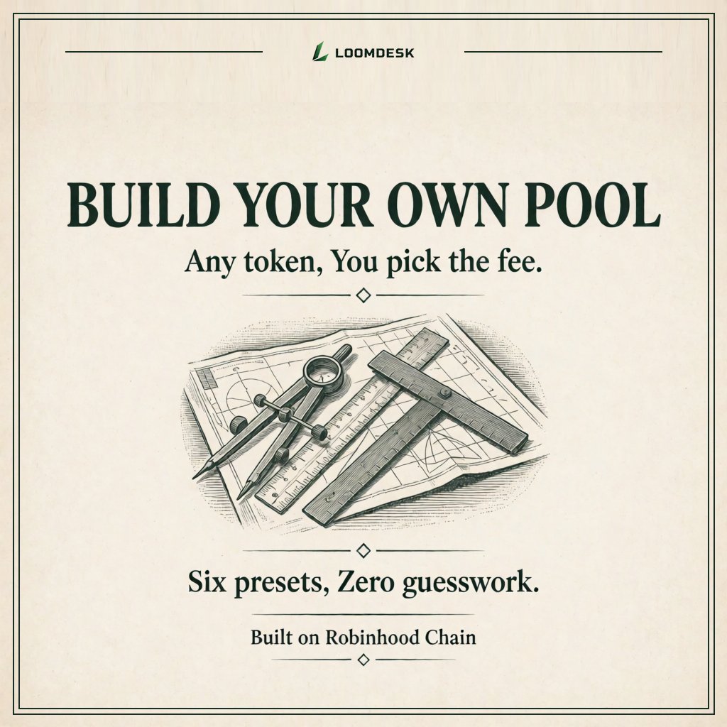 loomdesktrade's tweet photo. Loomdesk pools aren't limited to tokenized stocks.

Anyone can open a pool for any token and set their own fee.

Six range presets instead of managing it by hand: 

Tight 
Even 
Wide 
Dip buyer 
Seller 
Full range

Full range as an example: one position across every price. never out of range, no watching needed, costs a fraction of a ladder's gas. earns the least per dollar since little capital sits at the live price. best for a token that could go anywhere.

$LOOM