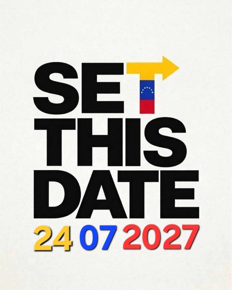 ManoDeDios17's tweet photo. 24 de julio 2027.
#SetThisDate
#Venezuela 🇻🇪 https://t.co/1TTUCDTVo6
