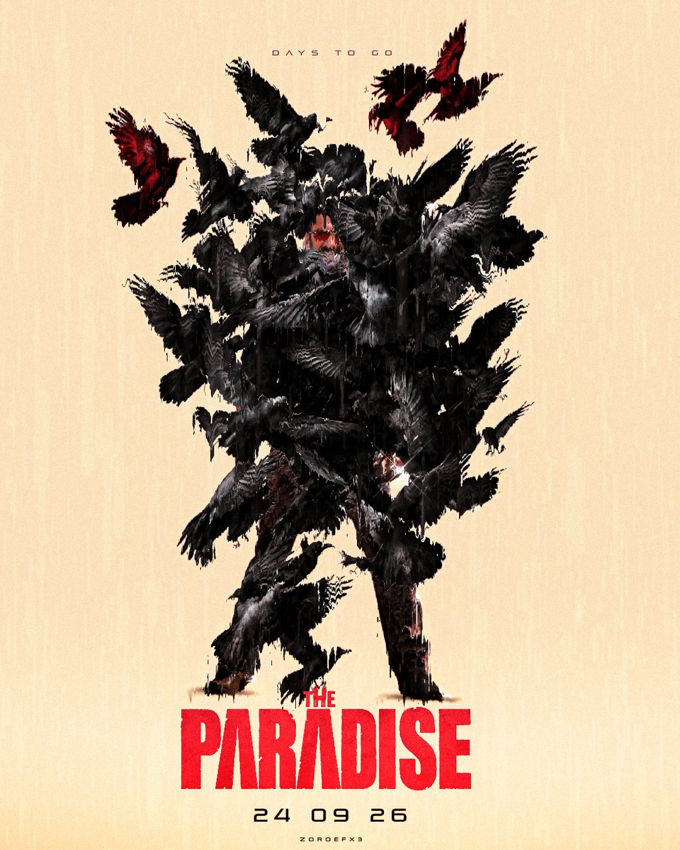 ZoroEfx3's tweet photo. 3d Day's To Go 🔥🐦‍⬛
@TheParadiseOffl 
@NameisNani  l @odela_srikanth 
@anirudhofficial 
#nani #TheParadise https://t.co/O2FPg9gbEo