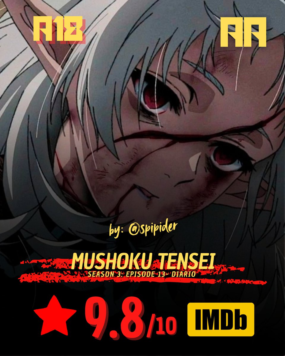 AnimeAnimalPlus's tweet photo. Mushoku Tensei, temporada 3, episódio 13, estreia com uma classificação de 9.8/10 no IMDb.

Mushoku Tensei: Jobless Reincarnation
© 理不尽な孫の手 / MFブックス /「無職転生」製作委員会

#無職転生 #アニメ https://t.co/N2QXU6kFWz