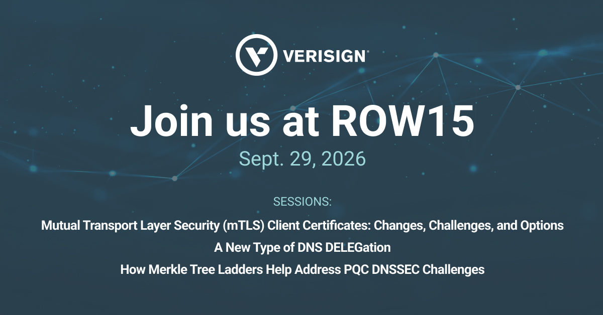 VERISIGN's tweet photo. Will you be attending #ROW15 on Sept. 29? Verisign’s Zaid AlBanna, Duane Wessels, Joe Harvey, and Swapneel Sheth will be speaking at several sessions covering 1) mTLS policy updates that could change how EPP functions, 2) a possible new DNS record type for delegations, and 3) how Merkle trees may help address some of the challenges DNSSEC faces with post-quantum cryptography (PQC). Join us so you can help shape the ideas that may soon shape our industry. Register now: https://t.co/OlhNmssOBN @ROWevents