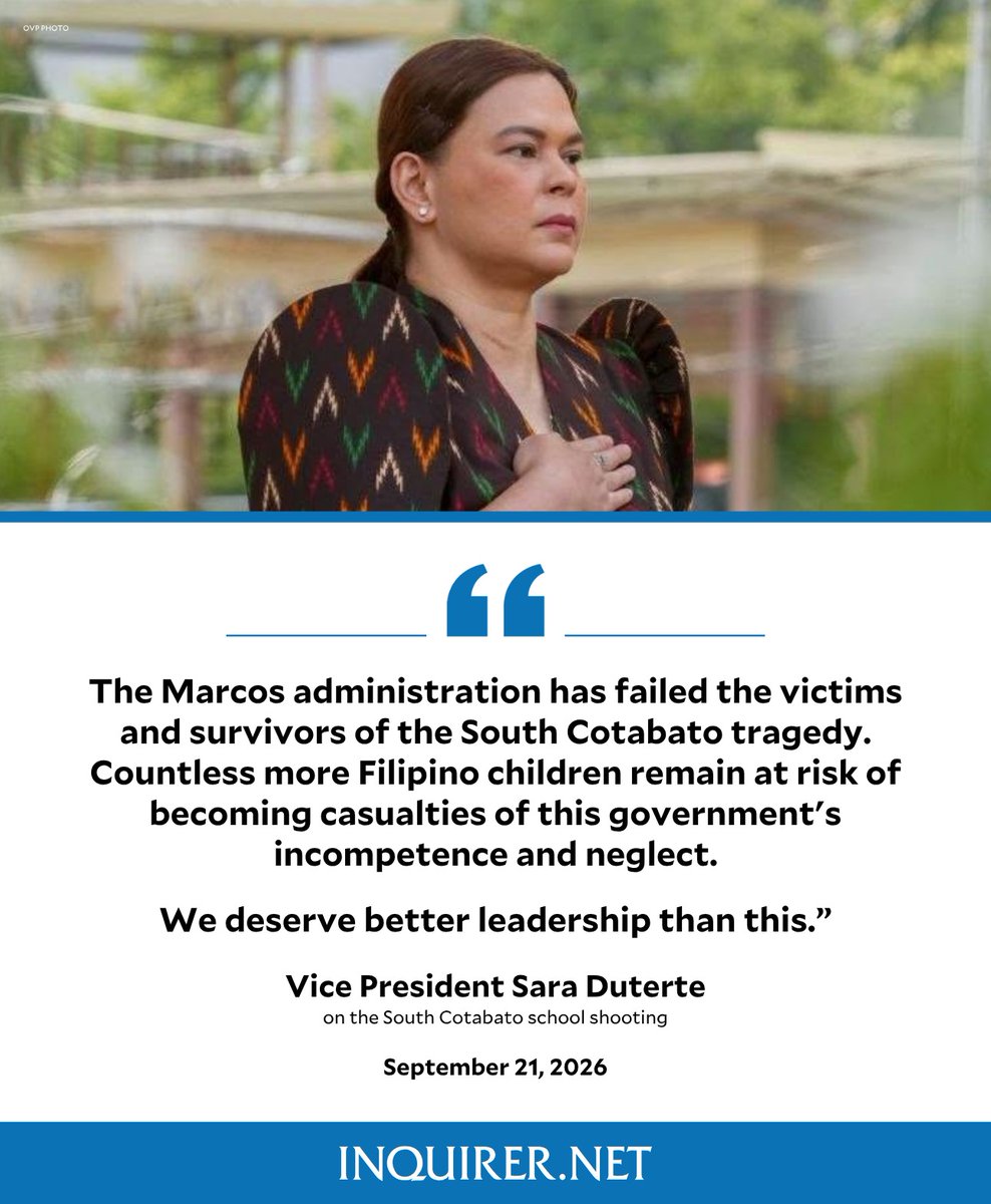 inquirerdotnet's tweet photo. ‘WE DESERVE BETTER LEADERSHIP THAN THIS’

Vice President Sara Duterte criticized the Marcos administration over the South Cotabato school shooting, accusing the government of focusing on “political survival and consolidation” and compromising the protection of children.

“Para kasi sa administrasyong Marcos, mas madali ang maging inutil, magnakaw, at magsamantala kaysa magsilbi nang tapat sa bayan,” Duterte stated.

READ MORE: https://t.co/tpt4ANu2B3