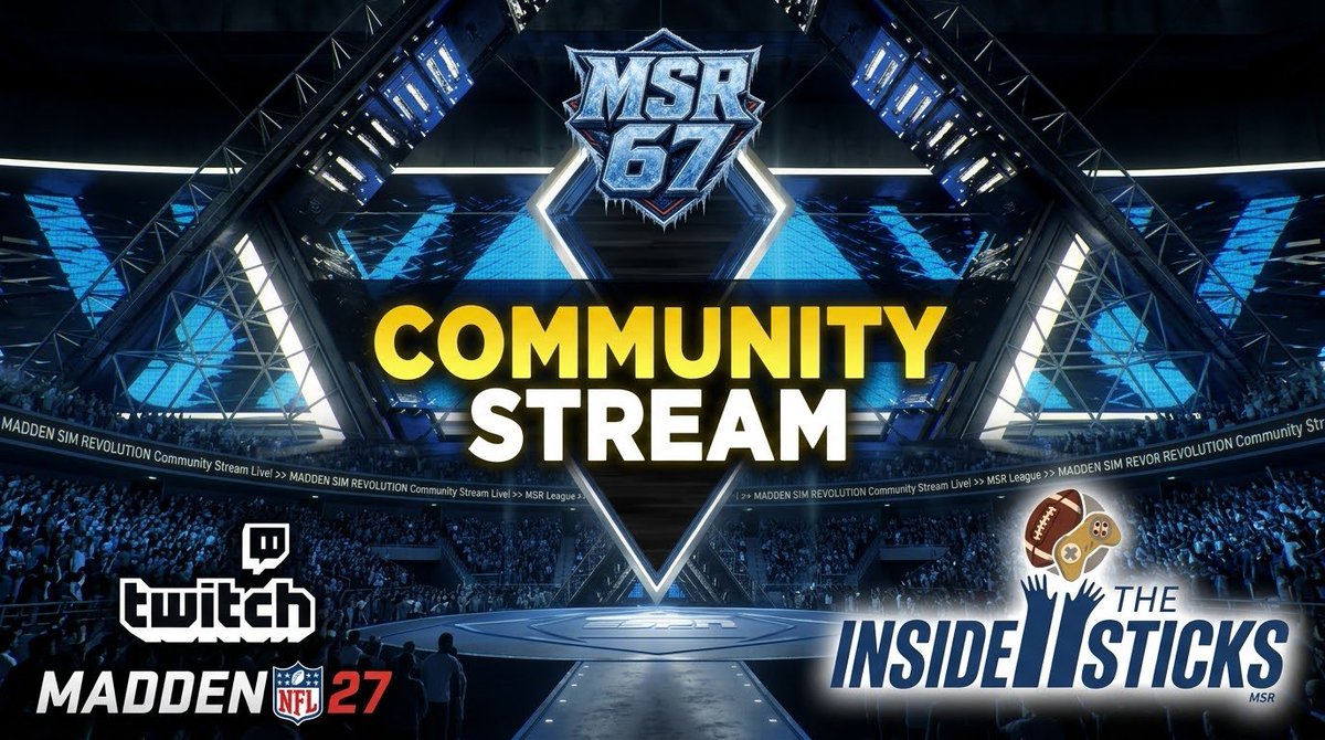MSRSticks's tweet photo. #MSR67 is LIVE!!!!!!!

Join the @MSRLeague for our very first Community Stream of #Madden27

3 Games are going live now with more to come!!!

Bears (Red)/Panthers (Rico)
Falcons (Tyler)/Steelers (Jessy)
Bengals (DGIce)/Bucs

https://t.co/RLPUcmgOZg

@EAMaddenNFL | @Twitch https://t.co/MIcdR2rFXj