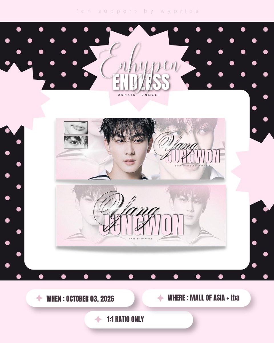 wyprios's tweet photo. ★ 𝐄𝐍𝐃𝐋𝐄𝐒𝐒 𝐄𝐍𝐇𝐘𝐏𝐄𝐍 𝐃𝐔𝐍𝐊𝐈𝐍 𝐅𝐔𝐍𝐌𝐄𝐄𝐓 
          𓂃 ꒰১ fan support by @wyprios ꪆ୧ ₊

⪩ ⪨ ꠹ strictly 1:1 ratio only (v limited)

#ENHYPEN #JUNGWON #DUNKIN #ENDLESSFunMeet  #DunkinPH_ENDLESS https://t.co/RX4LWqqgYb