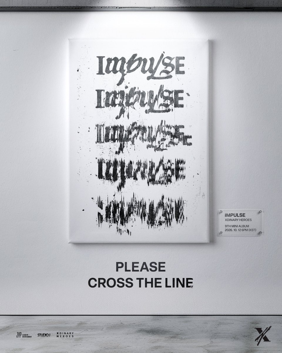 XH_official's tweet photo. Xdinary Heroes(엑스디너리 히어로즈)
9th Mini Album <IMPULSE>
Comeback Poster

2026.10.12 (MON) 6PM (KST) Release

#XdinaryHeroes #엑스디너리히어로즈
#IMPULSE
#WE_ARE_ALL_HEROES https://t.co/Svp3KdxFkZ