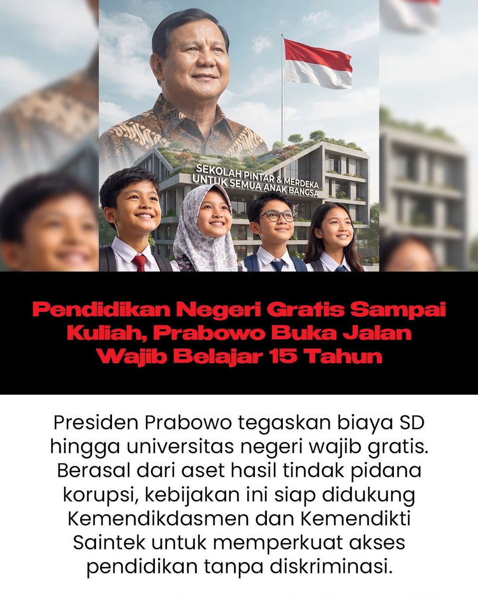 sadhyaika's tweet photo. Presiden Prabowo memang pada 18 September 2026 menegaskan biaya pendidikan negeri dari SD hingga universitas harus gratis dan akan membahasnya melalui rapat terbatas. Pemerintah juga telah memasukkan sekolah gratis
#PendidikanGratisPrabowo
Wajib Belajar 15 Tahun https://t.co/vT81C8Mzn8