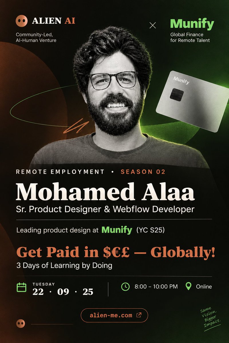 AlienTalents's tweet photo. Meet Mohamed Alaa | Tuesday, 8 PM Cairo 🇪🇬
Sr. Product Designer &amp; Webflow Developer
Leading product design at @Munifyai  YC S25
Next Tuesday will be the third and final day of
"How to Get Paid in $€£ — Study Group"

Tuesday | 8 PM Cairo - Online
signup: https://t.co/SbyOLRYHe2 https://t.co/7aKdBIc17X