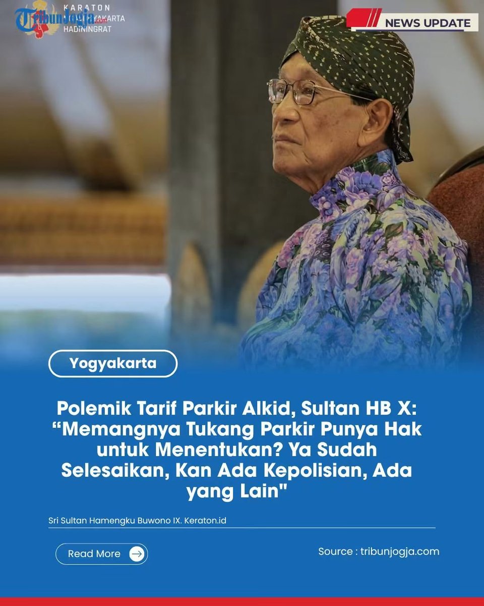 tribunjogja's tweet photo. "Ya kalau saya, kalau saya ya, terlalu aja. Memangnya tukang parkir punya hak untuk menentukan? Ya kan? Saya khawatir itu ilegal. Itu aja," kata Sri Sultan saat dimintai konfirmasi terkait persoalan tersebut. https://t.co/HRgQ6lUjdT