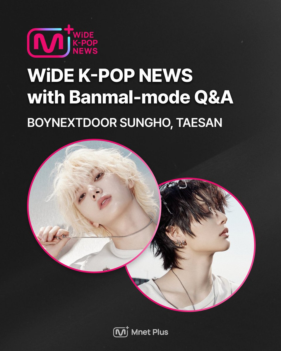 mnetplus's tweet photo. 📌 <와.케.뉴>와 함께하는 반.모 Q&A

🚪Move like ANIMAL🚪

정규 1집 리패키지 앨범 ‘HOME : DELUXE’로 돌아온
BOYNEXTDOOR 성호 & 태산에게 무엇이든 물어봐!

원도어🩵 궁금한 게 있다면 반모로 질문 부탁해~🐧🦙

🚪Move like ANIMAL🚪

BOYNEXTDOOR is back with their 1st Studio Album Repackage, ‘HOME : DELUXE’!
Ask SUNGHO & TAESAN anything~🐧🦙

🗓 : 9/21 3PM ~ 9/23 11:59PM (KST)
🔗：https://t.co/c2mdc41oNj

BOYNEXTDOOR의 답변은 10/7 Mnet Plus에서 공개됩니다!
BOYNEXTDOOR’s reply will be released on October 7, Mnet Plus!

#BOYNEXTDOOR #보이넥스트도어 #성호 #태산 #SUNGHO #TAESAN @BOYNEXTDOOR_KOZ 
#WiDEKPOPNEWS #와이드케이팝뉴스 #MnetPlus #엠넷플러스
