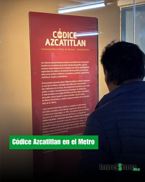 impressiones_mx's tweet photo. 🌐#ImpressionesMx

🇲🇽#México

#CDMX Códice #Azcatitlan en el #Metro de la Ciudad de México.

Ciudad de México.— La exposición temporal “Códice Azcatitlan: Caminatas Ilustradas de México-Tenochtitlan” llega a sus últimos días en el corredor cultural de la estación #PinoSuárez de la Línea 2 del Metro, tras dos meses de permanencia desde su inauguración el 15 de julio.

La muestra presenta un facsímil del Códice Azcatitlan, manuscrito elaborado entre los siglos XVI y XVII que combina el sistema pictográfico prehispánico con el europeo. Sus páginas narran la peregrinación mexica desde #Aztlán, la fundación de Tenochtitlan, la dinastía de sus gobernantes, la llegada de los españoles, la conquista y la evangelización.

Qué muestra la exposición.

La exhibición está integrada por 35 imágenes de gran formato que recorren el acontecer del pueblo mexica desde su salida de Aztlán hasta su asentamiento en el Valle de México y los primeros años de la Colonia.

También incluye tres obras gráficas contemporáneas elaboradas en 2021: “El capitán Copete”, de Jesús Ramos Solís; “Vientos de Azcatitlan”, de Eliacim Hernández, y una tercera pieza.

La pieza original no puede ser manipulada por motivos de conservación. El facsímil permite al público observar de cerca las páginas del manuscrito.

@GobCDMX 
@craviotocesar 
@MetroCDMX 
@AdrianRubalcava 
@INAHmx 

🖨️#NotaCompleta en: https://t.co/Z4bQTiX0xV

📜#Redacción:
Medio digital independiente enfocado en información verificable, cobertura institucional y análisis de temas públicos de interés para la ciudadanía.

🪩 #Web: https://t.co/hSsLtDbo2b