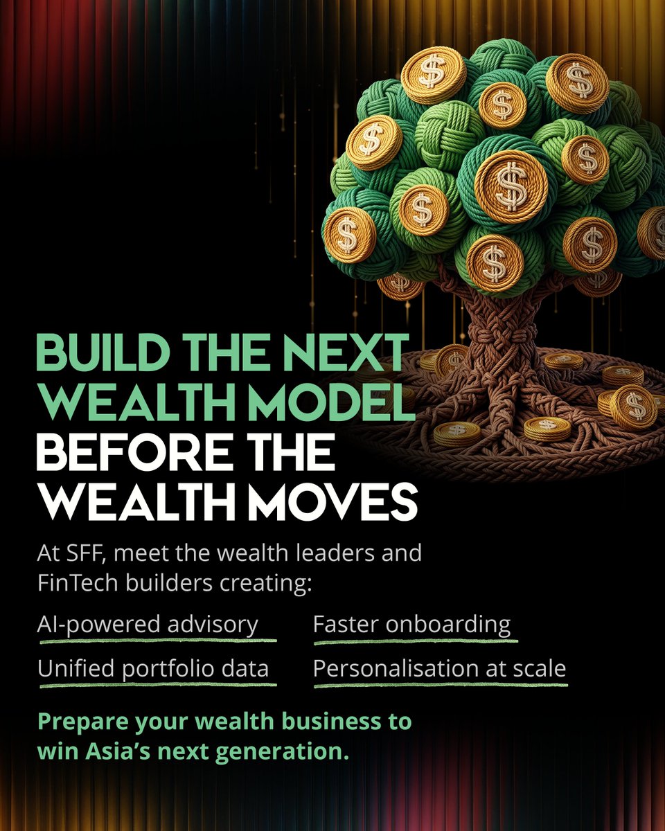 sgfintechfest's tweet photo. Four shifts. Four questions. And one reason wealth could be one of the most consequential conversations at #SFF2026.

🎟️ Secure your SGD 1,000 delegate pass by 30 Sept, be in the room for it: https://t.co/PBSSqZEASm https://t.co/oivwwVsf7U