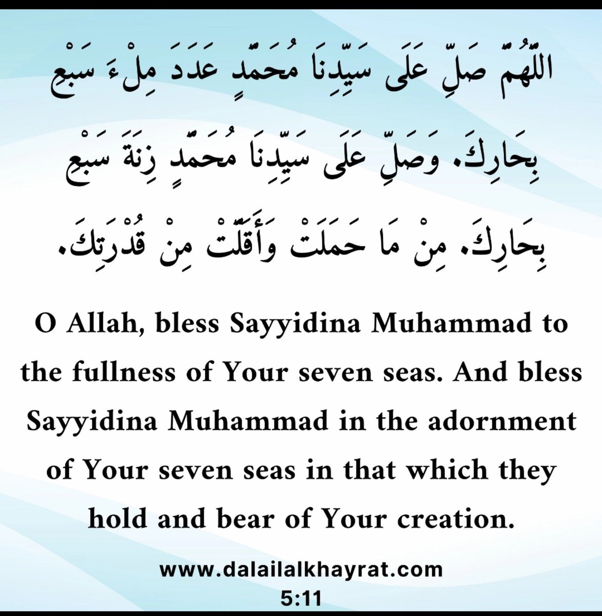 dalail__'s tweet photo. Dala'il Al Khayrat 5:11 https://t.co/Y0c3HtZhEl