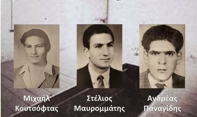 AppelaiosII's tweet photo. Μιχαήλ Κουτσόφτας, Ανδρέας Παναγίδης, Στέλιος Μαυρομμάτης

Αθάνατοι!

Εκείνη την Παρασκευή 21 Σεπτεμβρίου 1956, στο αντάρτικο λημέρι όπου βρισκόταν ο Παλληκαρίδης έγραψε για τους Τρεις το ποίημά του υπό τον τίτλο «Το τελευταίο Τρίο απαγχονισμού». Ξάδελφος του Παλληκαρίδη ήταν ο ένας από το «Τρίο», ο Μαυρομμάτης. Τους στίχους (πλην των τριών τελευταίων λέξεων) μελοποίησε στις μέρες μας ο Μιχ. Χριστοδουλίδης και είναι το τραγούδι «Ποτέ δεν θα πεθάνουνε», στο δίσκο «Των Αθανάτων», του Νταλάρα με τη Διάσταση και το Γ. Δημοσθένους: 

«…Και να! Κτυπούνε πένθιμα, κάθε χωριού καμπάνες. Κλαίνε μαζί τρεις μάνες, μαζί τους κι όλη γη. 
Κι είναι γλυκό το κλάμα τους, από χαρά λες κλαίνε. Λόγια Σουλιώτου λένε στην πένθιμη σιγή: Ποτέ δεν θα πεθάνουνε όσοι πεθάναν σήμερα. 
Και της σκλαβιάς τα σίδερα θα σπάσουν κάποια μέρα και θ’ ακουστούν ελεύθερα τραγούδια πέρα ως πέρα, στο ελληνικό νησί…».

Για τους τρείς ήρωές μας έγραψε και ο Κώστας Μόντης:

Πού τρέχουν όλοι αυτοί,
γιατί τόση αναταραχή
για να σκοτώσουν τρία παιδικά χαμόγελα !
Γιατί φοβούνται πως είναι τόσο δύσκολο
να σκοτώσουν αυτά τα χαμόγελα;

Ήταν εκείνης της μέρας το τελευταίο φως που είδαν στη ζωή τους. Όσο μπόρεσαν να δουν μέσα από τα κατάκλειστα, σιδερόφρακτα, κελιά των μελλοθανάτων. Ανάμεσα στο κτήριο της αγχόνης και στο μικρό κοιμητήριο των Κεντρικών Φυλακών της Λευκωσίας. Πριν από το χάραμα της Παρασκευής έγιναν οι ίδιοι φως. Άσβεστο για πάντα φως ελληνικό.
Το φως της επόμενης μέρας, της Παρασκευής, 21ης Σεπτεμβρίου 1956, δεν πρόλαβαν να το δουν. Προτού χαράξει η αυγή, τους κρέμασαν. Πριν το χάραμα κουβάλησαν εκεί τον Παπάντωνη να τους ψάλλει μόνος συνοπτικά τη νεκρώσιμη ακολουθία. Πριν από το πρώτο φως τούς κατέβασαν στους τάφους της φυλακής. Τα φυλακισμένα μνήματα. Πρώτος δεξιά δίκλινος τάφος: Μαζί ο Παναγίδης κι ο Κουτσόφτας. Δίπλα μονόκλινος για τον Μαυρομμάτη. Ήσαν, ήδη, εκεί, άλλοι πέντε συγκάτοικοι. Ο Μιχαλάκης Καραολής κι ο Ανδρέας Δημητρίου, από τις 10 Μαΐου, ο Ανδρέας Ζάκος με τον Χαρίλαο Μιχαήλ και τον Ιάκωβο Πατάτσο από τις 9 Αυγούστου 1956. Θα ‘φερναν, τον επόμενο χρόνο, άλλους τέσσερις: Τον Μάρκο Δράκο, τον Γρηγόρη Αυξεντίου, τον Ευαγόρα Παλληκαρίδη και τον Στυλιανό Λένα. Και τον μεθεπόμενο χρόνο, Νοέμβριο του ’58, τον 13ον και τελευταίο συγκάτοικο, τον Κυριάκο Μάτση, στα Φυλακισμένα Μνήματα των ενδόξων και πανευφήμων της ΕΟΚΑ αρχαγγέλων της Λευτεριάς, που θυσιάστηκαν αγωνιζόμενοι κατά της βρετανικής σκλαβιάς για την Ένωση της Κύπρου με τη μητέρα Ελλάδα.
Οι ήρωες Κουτσόφτας και Παναγίδης ήταν φίλοι αληθινοί. Ο Κουτσόφτας μπορούσε να τρέξει και να σωθεί, προτίμησε όμως να βοηθήσει το φίλο του, που δεν μπορούσε να τρέξει. Κοινή η πορεία τους, η φυλάκιση, η δίκη, η αγχόνη. Μαζί τους στο τελευταίο στάδιο προστέθηκε και ο Στέλιος Μαυρομμάτης από τη Λάρνακα της Λαπήθου.
Μεσάνυχτα της Πέμπτης και κάτι, πάνε και τους τρεις σιδηροδέσμιους στην αγχόνη. Τραγουδούν τον Εθνικό Ύμνο. Και μόλις τον ολοκληρώνουν, χωρίς ανάσα, τον ξαναρχίζουν. Ώσπου ο απαίσιος γδούπος της καταπακτής της αγχόνης έκοψε στη μέση την επανάληψη τού «και σαν πρώτ’ ανδρειωμένη χαίρε, ω χαίρε, ελευθεριά»… Σαν αύριο, πριν από πενήντα ένα χρόνια.

«Παρασκευά, δεν θέλω να μαραζώνεις διότι θα μας κρεμάσουν. Πεθαίνω μόνο για ένα σκοπό. Δεν θα δω την Κύπρο ελεύθερη, αλλά προσέφερα το αίμα μου για να τη δουν οι νέες γενεές τής Κύπρου ελεύθερη…».

Τα πιο πάνω λόγια ανήκουν στον ήρωα Ανδρέα Παναγίδη. Εκείνος ο άλκιμος νέος υπηρέτησε επάξια το χρέος του. Προσέφερε θυσία το αίμα του για να εκτιμηθεί και να καταξιωθεί από τις μελλοντικές γενιές των Eλλήνων της Κύπρου. Τούτο το παλικάρι αγκυροβόλησε τα όνειρά του και τη ζωή του μέσα στο πέλαγος της λευτεριάς. Και ουδέποτε λύγισε. Ουδέποτε παρέκκλινε από το δρόμο του, για να αφήσει στις 21 Σεπτεμβρίου 1956 την ψυχή του Αιώνιο Μήνυμα σε όλους τους Έλληνες.

Οιαποικιοκράτες έθεταν, με τον πιο προκλητικό κυνισμό, τα δικά τους συμφέροντα υπεράνω του δικαιώματος του κυπριακού λαού για αυτοδιάθεση. Δεν δίστασαν να χρησιμοποιήσουν τις πιο απάνθρωπες μεθόδους, όπως τους απαγχονισμούς, προκειμένου να εκβιάσουν τον κυπριακό λαό να αποδεχθεί «λύσεις» με τις οποίες θα κατοχυρωνόταν η στρατιωτική τους παρουσία στο νησί. Η Κύπρος ήταν (και είναι) κομβικό σημείο στους γεωστρατηγικούς σχεδιασμούς της Βρετανίας.

Τις πρωινές ώρες της 21ης Σεπτεμβρίου 1956 οδηγήθηκαν στην αγχόνη τρία μέλη της ΕΟΚΑ, οι Μαυρομμάτης, Κουτσόφτας και Παναγίδης. Οι Βρετανοί αποικιοκράτες προσπαθούσαν να κάμψουν τις αντιστάσεις του κυπριακού λαού, για τη «λύση» που μεθόδευαν, ύστερα από το ναυάγιο των συνομιλιώντου Μακάριου με τον κυβερνήτη Χάρντινγκ.

Οι αποικιοκράτες φάνηκαν αδίστακτοι. Για να τρομοκρατήσουν τον κυπριακό λαό και να αποδείξουνότι ήταν διατεθειμένοι να φτάσουν στα άκρα, για την πάταξη της εξέγερσης των Κυπρίων, οδήγησαν αγωνιστές της ΕΟΚΑ στην αγχόνη.

ΜΑΥΡΟΜΜΑΤΗΣ ΣΤΕΛΙΟΣ

Γεννήθηκε στο χωριό Λάρνακας της Λαπήθου, της επαρχίας Κερύνειας, στις 15 Νοεμβρίου 1932. Απαγχονίστηκε στις Κεντρικές Φυλακές Λευκωσίας, στις 21 Σεπτεμβρίου 1956. Γονείς : Χριστόφορος και Ελένη Μαυρομμάτη
Αδέλφια : Μαρία, Ειρήνη, Κώστας.

Ο Στέλιος Μαυρομμάτης τελείωσε το δημοτικό σχολείο στο χωριό του και την Εμπορική Σχολή Σαμουήλ στη Λευκωσία. Εργάστηκε για δυο χρόνια στον αγγλικό στρατό στο Σουέζ και στη συνέχεια εργαζόταν στο αγγλικό αεροδρόμιο Λευκωσίας ως γραφέας μέχρι τη σύλληψή του. Ήταν μέλος της επιτροπής των σωματείων ΣΕΚ και ΘΟΙ στο χωριό του, στην ίδρυση των οποίων πρωτοστάτησε ο πατέρας του.

Με την έναρξη του αγώνα εντάχθηκε στην ΕΟΚΑ και πήρε μέρος σε επιχείρηση δολιοφθοράς εναντίον αεροπλάνων των Άγγλων. Συνέβαλε επίσης ουσιαστικά στη συλλογή των κυνηγετικών όπλων από ιδιώτες στην περιοχή Λευκωσίας. Έδρασε ιδιαίτερα στην περιοχή των οδών Λήδρας και Ονασαγόρου, την οποία οι Άγγλοι είχαν ονομάσει “μίλι του θανάτου”. Μεταξύ των συνεργατών του ήταν και ο ξάδελφός του Ευαγόρας Παλληκαρίδης. Στενοί συνεργάτες του στη μεταφορά και απόκρυψη οπλισμού, καθώς και στη φιλοξενία και φυγάδευση καταζητουμένων προσώπων ήταν και οι γονείς και τα αδέλφια του.

Σε μια ανεπιτυχή επίθεση του ιδίου και των δυο συναγωνιστών του εναντίον του Βρετανού σμηνία Νόρμαλ Άλφρεντ και του αεροπόρου Λώρενς Ληθ της βρετανικής βασιλικής αεροπορίας στην οδό Αγίου Παύλου στον Άγιο Δομέτιο Λευκωσίας, ο Στέλιος Μαυρομμάτης ανακόπηκε κατά την αποχώρηση από Άγγλο κάτοικο της περιοχής και συνελήφθη από τους δυο Άγγλους αεροπόρους. Καταδικάστηκε σε θάνατο και απαγχονίστηκε μαζί με τους Ανδρέα Παναγίδη και Μιχαήλ Κουτσόφτα. Αξιοζήλευτο είναι το θάρρος με το οποίο αντιμετώπισε την εκτέλεσή του και το οποίο ο ίδιος περιγράφει στις δυο τελευταίες του επιστολές.
Σε έρευνες που έκαμαν Άγγλοι στρατιώτες στο πατρικό του σπίτι, μετά την εκτέλεσή του, εκπυρσοκρότησε το όπλο ενός στρατιώτη πληγώνοντας την αδελφή του Μαρία στη σπονδυλική στήλη και καθηλώνοντάς την από τα 27 της χρόνια σε αναπηρική καρέκλα.

ΑΝΔΡΕΑΣ ΠΑΝΑΓIΔHΣ

Εργάτης, παντρεμένος και πατέρας τριών μικρών παιδιών. Είναι συγκινητική, όσο λίγα κείμενα της περιόδου, η αποχαιρετιστήρια επιστολή του προς τη γυναίκα του και τα παιδιά του. Γι’ αυτό παρατίθεται στο μεγαλύτερο μέρος της: «Aξιολάτpευτά μου παιδιά, πολυαγαπημένη μου γυναίκα, Χαίρετε. Αυτήν την στιγμήν που σας γράφω είναι Τρίτη, 10 η ώρα βράδυ. Ακριβώς πριν τρία λεπτά μας ειδοποίησαν ότι χαράματα της Παρασκευής 21.9.1956, θα εκτελεσθούμε. Ίσως, όταν διαβάζετε αυτό το γράμμα, εγώ να μην υπάρχω αναμεταξύ στους ζωντανούς. Λατρευτά μου παιδιά, σας αφήνω για πάντα, στην τόσο νεαρή μου ηλικία. Στα 22 μου χρόνια πεθαίνω για χάρη μιας μεγάλης ιδέας. Σας εύχομαι, αγαπημένα μου παιδιά, να γινήτε καλοί Χριστιανοί και καλοί Έλληνες Κύπριοι. Ακολουθήστε πάντα τον δρόμο της αρετής. Να είσθε πάντα βέβαιοι ότι σας αγάπησα τόσο θερμά και με μια απέραντη πατρική αγάπη. Αλλά δυστυχώς σας αφήνω, χωρίς να σας δω να μεγαλώνετε, όπως το ονειρευόμουν… …Κι εσύ, πολυαγαπημένη μου Γιαννούλα, σου ζητώ για τελευταία χάρη να περνάς καλά με τα παιδιά μας. Αγάπα τα θερμά, τόσο πολύ, και για μένα. Και εγώ από ψηλά θα σας στέλλω τις πιο θερμές μου ευχές. Και να σεβαστής και το δικό μου όνομα. Βλέπεις ότι η μοίρα θέλησε να μας πικράνει στα πρώτα χρόνια του γάμου μας. Αυτή τη στιγμή που σου γράφω, ένα χαμόγελο γλυκύ στολίζει τα χείλη μου, γιατί είμαι ευτυχισμένος που αφήνω τα παιδιά μου σε μια καλή μητέρα. Η ψυχή μου είναι γεμάτη μια αληθινή χαρά, γιατί είμαι υπερήφανος για σένα. Μη δώσεις καμιά ματιά στο παρελθόν, αλλά κοίταζε το παρόν. Σου ζητώ συγγνώμη και συγχώρεση για ό, τι σου έφταιξα Γιαννούλα. …’Έχετε γεια, μια και για πάντα, αγαπημένες μου υπάρξεις. Με φιλιά και αγάπη, ο σύζυγος σου και ο αγαπητός σας πατέρας Ανδρέας Σ. Παναγίδης» Στις 21 Σεπτεμβρίου, ο Ανδρέας Παναγίδης, πατέρας τριών παιδιών , απαγχονιζόταν. Ηταν 22 χρονών …

ΜΙΧΑΗΛ ΚΟΥΤΣΟΦΤΑΣ

Καταγόταν από το Παλαιομέτοχο, εργάτης στο επάγγελμα. Συνελήφθηκε στις 12 Ιουνίου 1956, με την κατηγορία ότι μαζί με τον Παναγίδη και τον Παρασκευά Χοιροπούλη πυροβόλησαν και σκότωσαν Βρετανό Σμηνία στο Α/Δ Λευκωσίας. Απαγχονίστηκε στις 21 Σεπτεμβρίου 1956, μαζί με τον Παναγίδη, σε ηλικία 20 ετών· ο Χοιροπούλης, όντας μικρότερος των 18 ετών, καταδικάστηκε σε ισόβια κάθειρξη.

Τελευταία επίσκεψη στον Μιχαήλ Κουτσόφτα. Ο ήρωας έλεγε στους γεμάτους αγωνία συγγενείς του: «Εγώ είμαι υπερήφανος που πεθαίνω για την πατρίδα. Το ίδιο να είστε και εσείς και να μη μαραζώνετε…». Όσοι ήταν παρόντες, μαρτυρούν ότι έγινε ο ακόλουθος διάλογος μεταξύ του μελλοθάνατου νέου και της τραγικής μητέρας του:

-Μάνα, αν είσαι Ελληνίδα, μην κλάψεις, γιατί ο γιος σου δεν είναι για κλάματα. Ο γιος σου τραβάει για τη δόξα και την τιμή.

Σκουπίζοντας τότε εκείνη τα δάκρυά της και συγκρατώντας την ανείπωτη οδύνη της, του λέει:

– Είμαι υπερήφανη για σένα γιε μου. Σε γέννησα για την πατρίδα και σε δίνω στην πατρίδα».

Ο Αντρέας Παναγίδης βλέπει τον συναγωνιστή του Παρασκευά Χοιροπούλη, που πήγε να τον αποχαιρετήσει, και του λέει: "Θέλω να πεις ότι δεν χάσαμε το θάρρος μας, αλλά βαδίσαμε με το κεφάλι ψηλά προς την αγχόνην, διότι η Ελευθερία χρειάζεται θυσίας. Δεν θα δω την Κύπρον ελεύθερη, αλλά προσέφερα το αίμα μου για να την δουν οι νέες γενεές της Κύπρου ελεύθερη".

Στον αδελφό του γράφει: "Περιμένουμε την ημέρα της εκτελέσεως σαν άγια ώρα της ελευθερίας. Μάθε ακόμα ότι ο Ζάκος και οι άλλοι πέθαναν με υπερηφάνεια. Τραγουδούσαν μισή ώρα πριν να εκτελεσθούν και τη ώρα της εκτελέσεως φώναζαν υπέρ της Ελευθερίας".

Αν οι τρεις αγωνιστές επέδειξαν ανδρεία, θάρρος και αποφασιστικότητα κατά τη διάρκεια της εκτέλεσης της αποστολής που τους ανέθεσε η ΕΟΚΑ, κατά την ανάγνωση της απόφασης του Δικαστηρίου που διάταζε το θάνατο για τους δυο και την ισόβια κάθειρξη για το Χοιροπούλη, οι τρεις αγωνιστές υπερέβησαν κάθε τι το ανθρώπινο. Όχι μόνο δεν πτοήθηκαν από την καταδικαστική απόφαση αλλά αντίθετα επέδειξαν υπέρμετρο θάρρος και αντρεία, έννοιες που εκείνη τη στιγμή ξέφυγαν από την ανθρώπινη σημασία τους και πέρασαν σε άλλη σφαίρα.

Η καταδίκη τους σε θάνατο, όχι μόνο δεν ήταν γι’ αυτούς κάτι το τρομακτικό, αλλά αντίθετα, ήταν μια ευκαιρία για να απελευθερωθεί η ψυχή τους, η οποία ήταν σκλαβωμένη μέσα στο σώμα τους, κατά τον ίδιο τρόπο που ήθελαν και η μικρή πατρίδα τους, η Κύπρος, που ήταν υπόδουλη, να απελευθερωθεί από τους Άγγλους κατακτητές.

Συνεπώς, ήταν φυσικό απ’ αυτή την άποψη να μην επιδείξουν ούτε ίχνος δειλίας κατά την ανάγνωση της καταδικαστικής απόφασης του Δικαστηρίου, επειδή ακριβώς οι τρεις αγωνιστές είχαν ξεπεράσει το φόβο του θανάτου.

Πριν ο Ειδικός δικαστής  διαβάσει την απόφασή του είπε ότι βρίσκει όλους τους κατηγορούμενους ένοχους και πρόσθεσε στη συνέχεια ότι κανένας από τους κατηγορούμενους δεν έχει καταδικαστεί προηγουμένως και δεν υπάρχει τίποτα εναντίον τους.

Οι τρεις ήρωες απαγχονίστηκαν στις 21 Σεπτεμβρίου 1956 και ώρα 0:45 π.μ..

"Ομιλών εκ μέρους όλων ο Στέλιος Μαυρομάτης είπε τα εξής: “Αισθανόμεθα απόλυτον γαλήνην, διότι είμεθα πεπεισμένοι ότι ο Θεός μας έχει ήδη συγχωρήσει και μας συμπαρίσταται. Ενθυμούμε θα τα λεχθέντα υπό του Θεανθρώπου ότι απήλλαξε τον άνθρωπον από τον φόβον του θανάτου και ότι δεν πρέπει να φοβήται κανείς οιανδήποτε περίστασιν, εάν χάνεται με το σώμα του, αφήνει όμως την ψυχήν του ενέπαφον”.

“Είμαι ευχαριστημένος διότι μου εδόθη η ευκαιρία να γνωρίζω την ημέραν του θανάτου μου και να ετοιμαστώ πλήρως διά να την αντιμετωπίσω. Η μόνη μου μελαγχο λική σκέψις είναι το μέλλον της οικογενείας μου και ιδιαιτέρως των δύο ανυπάνδρων αδελφών μου, πολύ περισσότερον μάλιστα που ο πατήρ μου είναι ήδη ηλικιωμένος. Λυπούμαι όταν σκέπτωμαι ότι ούτος είναι υποχρεωμένος να εργάζεται σκληρά εις τα γηρατεία του”" .

Oι Παναγίδης και Κουτσόφτας είπαν "ότι αντιμετωπίζουν με μεγάλην αταραξίαν την επικειμένην εκτέλεσίν των. Στο κάτω-κάτω, προσέθεσαν, κάθε άνθρωπος οφείλει την ψυχήν του εις τον Θεόν. Ο Παναγίδης ανεφέρθη με συγκίνησιν διά την σύζυγόν του και τα τέκνα του. Συναισθάνομαι πλήρως, είπεν, ότι είμαι οικογενειάρχης με σύζυγον και τρία ανήλικα παιδιά, τα οποία εγκαταλείπω τελείως απροστάτευτα και άνευ περιουσίας. Αλλά βαδίζω προς τον θάνατον βέβαιος ότι τόσον οι συγγενείς όσον και οι φίλοι μου και εν γένει οι συμπατριώται μου θα φροντίσουν τα….".

Συγγενείς των μελλοθανάτων, είπαν ότι εύρον τους νέους εντελώς ψυχραίμους, ετοίμους να αντιμετωπίσουν τον θάνατο. Τον Μιχαήλ Κουτσόφταν εύρον οι οικείοι του ψάλλοντα θρησκευτικούς ύμνους και το "Η Ελλάδα ποτέ δεν πεθαίνει". 
Μόλις αντίκρισε την σύζυγόν του Ευγενίαν, της είπε: "Θέλω να σταθής ανταξία μου, δεν θέλω κλάματα και λύπες". Προς την μητέραν του Ελένην Κυριάκου Κουτσόφταν είπεν ότι "...ήλθε η ώρα διά να δείξη ότι είναι πραγματική Ελληνίς μητέρα". 
:Πρέπει να ξέρετε ότι όταν θα βαδίζω εις την αγχόνην την νύχταν της Πέμπτης θα ψάλλω τον εθνικόν μας ύμνον".
 Εν συνεχεία συνέστησεν εις τους αδελφούς και αδελφάς του, Πέτρον, Κώσταν, Παρασκευούν και Ολυμπιάδα να παρηγορήσουν την μητέρα των. "Αδέλφια μου, είπε, θα πάω να εύρω τον μακαρίτην πατέρα μας".

"Η αγωνία και η συγκίνησις έφθασαν εις το κατακόρυφον κατά την 1ην μεταμεσονύκτιον ώραν, ότε, ως εγένετο αντιληπτόν, επλησίαζε η ώρα της εκτελέσεως. Την 1.3΄ μεταμεσονύκτιον ηκούσθη να ψάλλεται από εκατοντάδες πρόσωπα εντός των Φυλακών ο Ελληνικός Εθνικός Ύμνος. Ηκολούθησε σιγή διά μερικά δευτερόλεπτα. Την 1 ώραν και 4 λεπτά ηκούσθησαν φωναί: ‘Ο Θεός Μαζί σας. Αντίο παιδιά. Είσθε αθάνατοι’, που εγέμισαν τον αέρα. Έν λεπτόν αργότερον, εν μέσω μιας μικράς μεν αλλά κατανυκτικής σιωπής, εκατοντάδες προσώπων έψαλον το ‘αιωνία η μνήμη’" .

Ο ιερέας των φυλακών αιδεσιμότατος Παπα Aντώνιος Ερωτοκρίτου δήλωσε ότι όταν κοινώνησε τους μελλοθάνατους και τους έκανε το Άγιο Ευχέλαιο ήταν εντελώς ψύχραιμοι. 
"Την 12.45 μεταμεσονύκτιον οι 3 νεαροί ωδηγήθησαν εις την αγχόνην ενώ έψαλλον ζωηρώς τον Εθνικόν Ύμνον. Την στιγμήν που θα εξετελούντο ηκούσθησαν εκ του δωματίου της αγχόνης διάφορα συνθήματα, τα οποία ούτοι εκραύγαζαν. Περί την 2αν πρωινήν ωδηγήθην πλησίον του δωματίου της αγχόνης, όπου είδον 3 φέρετρα. Ετράβηξα τα σκεπάσματά των και αντίκρυσα τους τρεις εκτελεσθέντας νεκρούς, έσκυψα και τους φίλησα. Τα πρόσωπά των ήσαν ήρεμα. Μετά τους έψαλλα την νεκρώσιμον ακολουθίαν. Τέλον, μετεφέρθην διά του ιδίου οχήματος εις την οικίαν μου. Κατά την διάρκειαν της νεκρωσίμου ακολουθίας παρίσταντο και οι Άιρον και Άκερς".

Οι τρεις εκτελεσθέντες ετάφησαν στο Κοιμητήριο των Κεντρικών Φυλακών, δίπλα από τους τάφους των Μιχαλάκη Καραολή, Ανδρέα Δημητρίου, Ανδρέα Ζάκου, Ιάκωβου Πατάτσου και Χαρίλαου Μιχαήλ.

Τιμή και Δόξα στους Αθάνατους ήρωές μας!
Ζήτω η ΕΟΚΑ !
Κύπρος Γη Ελληνική !