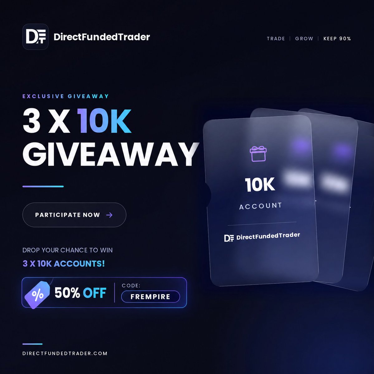 FRFUNDEDEMPIRE's tweet photo. 🚨 $30K GIVEAWAY IS LIVE! 🚨

We’ve partnered with @Direct_Funded to give away 3 × $10K Funded Accounts 🫱🏻‍🫲🏼🔥

How to Enter 👇

✅ Follow @Direct_Funded & @FRFUNDEDEMPIRE
✅ Like + Repost this post
✅ Tag 3 trader friends in the comments
✅ Join the DFT Discord: https://t.co/HmJeHbGnsL

🏆 3 Winners
⏳ Winners announced in 7 days

Good luck everyone! 🍀

💸 50% OFF — Code:- FREMPIRE
