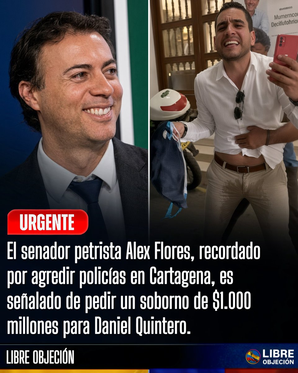 libre_objecion's tweet photo. 🇨🇴🚨| ¡URGENTE! El senador petrista Alex Flores, recordado por agredir policías en Cartagena, es señalado de pedir un soborno de $1.000 millones para Daniel Quintero. https://t.co/RVqEcWVc3H