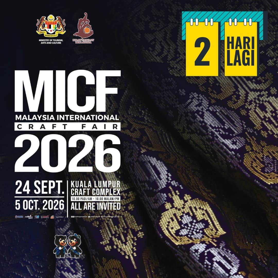 pkkelantan's tweet photo. 𝗠𝗔𝗟𝗔𝗬𝗦𝗜𝗔 𝗜𝗡𝗧𝗘𝗥𝗡𝗔𝗧𝗜𝗢𝗡𝗔𝗟 𝗖𝗥𝗔𝗙𝗧 𝗙𝗔𝗜𝗥 𝟮𝟬𝟮𝟲

2 HARI LAGI ⏰🗓️

📅 24 September – 5 Oktober 2026
⏰ 10.00 pagi – 10.00 malam
📍 Kompleks Kraf Kuala Lumpur

Save the date! 

#kraftanganmalaysia
#MalaysiaMadani
#taatsetia
#VisitMalaysia2026 https://t.co/Ywj2VA3cwf