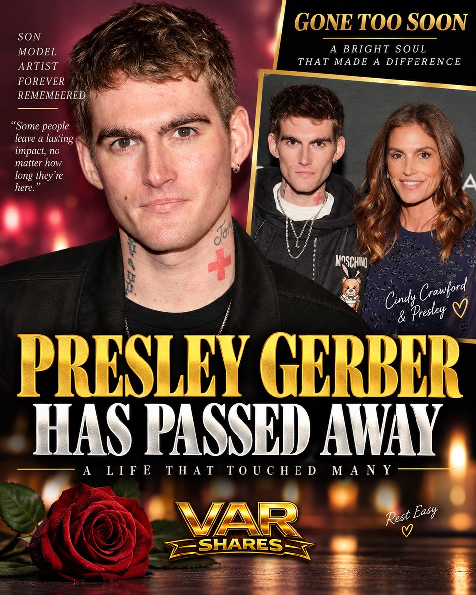 shavar's tweet photo. Presley Gerber, the only son of Cindy Crawford and Rande Gerber, has passed away at just 27. Presley followed his mother into modeling, walking for major fashion houses and appearing in campaigns for brands including Calvin Klein. 

An autopsy has yet to be completed, and his family is asking for privacy during this difficult time. Sending good energy and prayers to his family. 🙏
———
#PresleyGerber #CindyCrawford #KaiaGerber #Modeling #VARShares