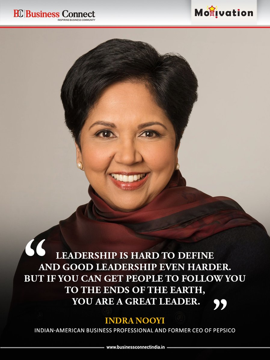 BusinessConne16's tweet photo. “Leadership is hard to define, and good leadership even harder. But if you can get people to follow you to the ends of the earth, you are a great leader.”— Indra Nooyi
#IndraNooyi #Leadership #LeadershipQuotes #GreatLeader #LeadershipLessons #Inspiration #Motivation #Success https://t.co/HsprWsSfpu