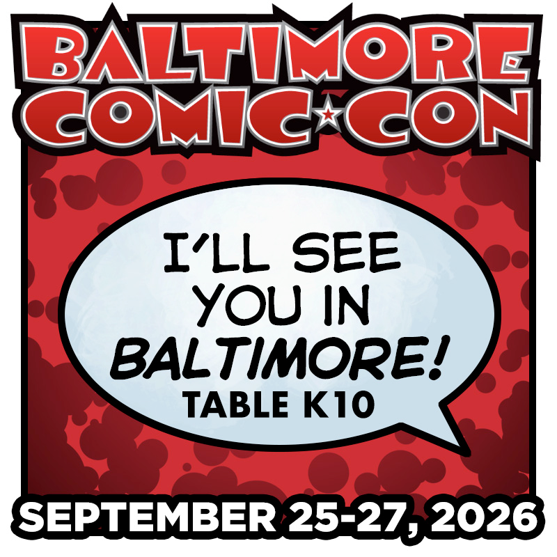 goodbadgeeky's tweet photo. More than happy to proclaim I'll be at Baltimore this weekend! Stop by my table!
ALSO: get a free comic book! No bells or whistles! Just #freecomics! 1 per person as long as supplies last!
#baltimorecomiccon #artistalley #free https://t.co/HHRJqDmsj6