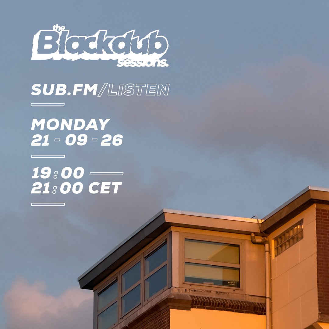 SubFM's tweet photo. The Blackdub Sessions 7-9pm CET - https://t.co/5Ib8QaJgvJ https://t.co/2vQSgXJ6pO