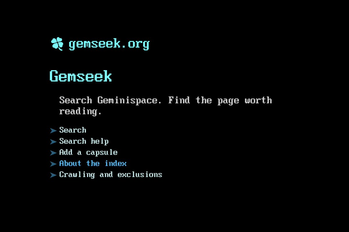 r13's tweet photo. The Gemini search engine I always wanted to make. Funny enough, my requirements were pretty low  - it should work like Google worked in 1998.

gemini://gemseek.org/

#geminispace https://t.co/kw3Q02ldJH