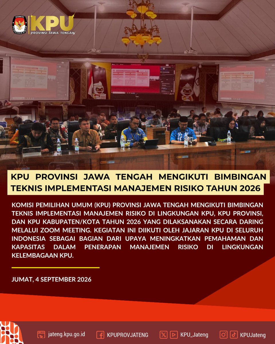 KPU_Jateng's tweet photo. Jumat, 4 September 2026 - Komisi Pemilihan Umum (KPU) Provinsi Jawa Tengah mengikuti Bimbingan Teknis (Bimtek) Implementasi Manajemen Risiko Tahun 2026 yang diselenggarakan oleh KPU Republik Indonesia. https://t.co/RVzGfngRhk