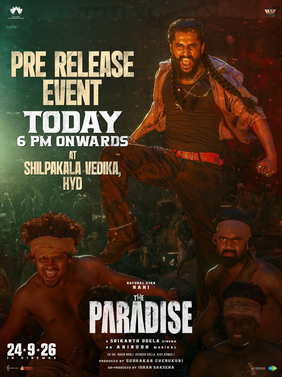 TheParadiseOffl's tweet photo. We begin celebrating #TheParadise release week with a GRAND PRE-RELEASE EVENT ❤‍🔥

Today from 6 PM onwards at Shilpakala Vedika, Hyderabad 🤩

▶️ https://t.co/AUptRxlTxL

GRAND RELEASE WORLDWIDE ON 24⋆09⋆26 https://t.co/pCx9TJaGZ4
